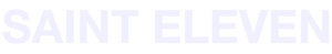 SAINT ELEVEN
